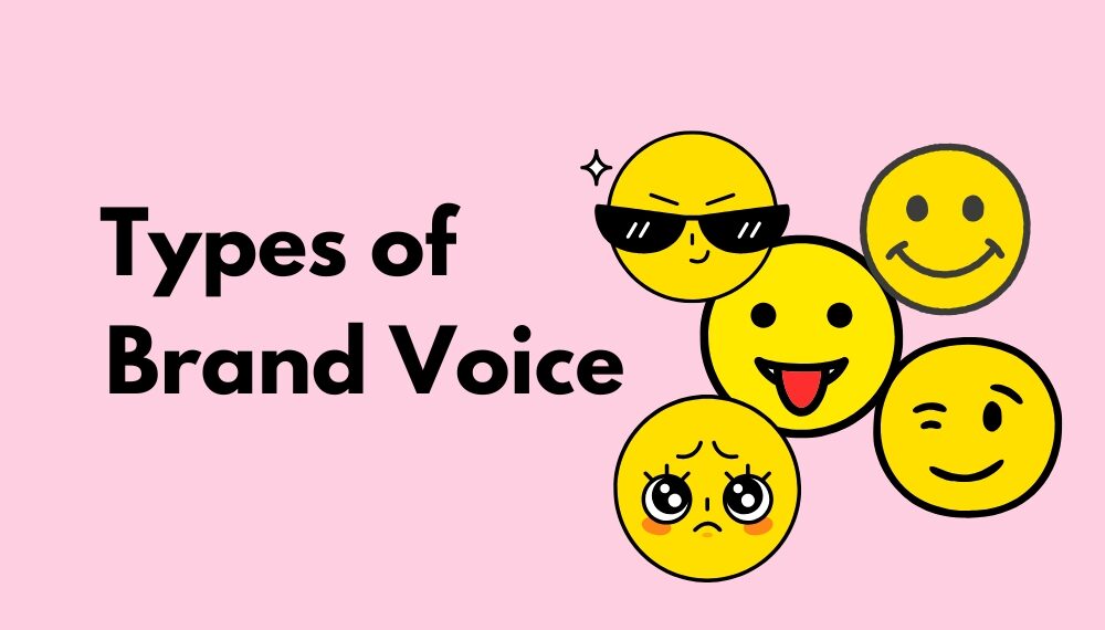 Types of Brand Voice written on a light pink background with multiple emojis.
