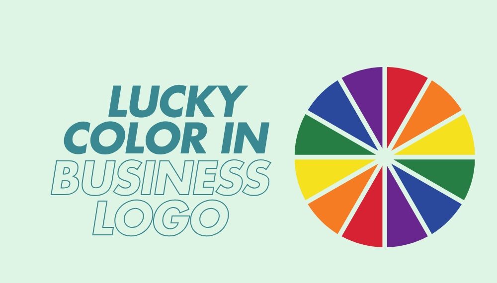 Lucky color for business logo: The Psychology of Colors