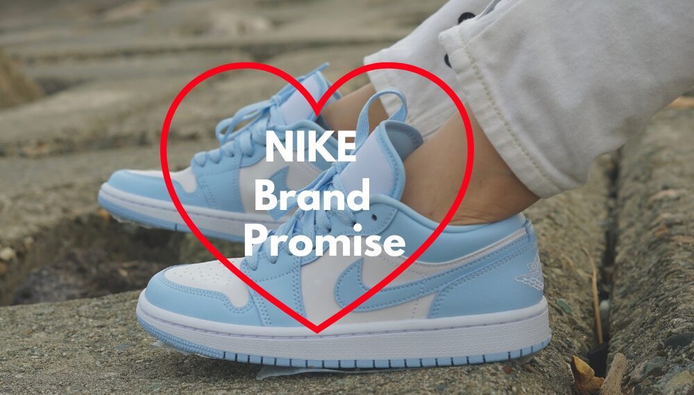 Nike Brand Promise