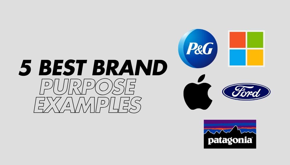 Brand purpose examples