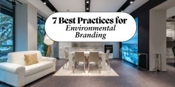 7 Best Practices for Environmental Branding