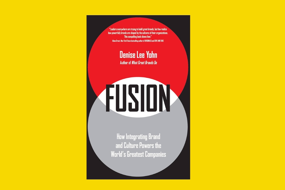 Brand Strategy Book-Fusion–Denise Lee Yohn