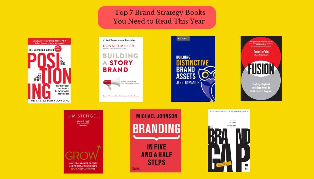 Top 7 Brand Strategy Books You Need to Read This Year