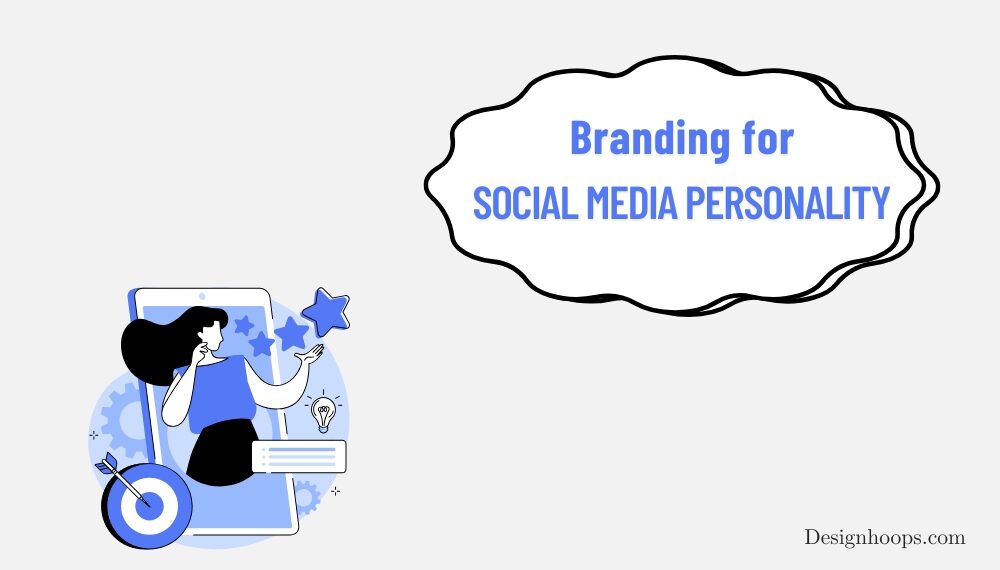 Branding for Social Media Personality