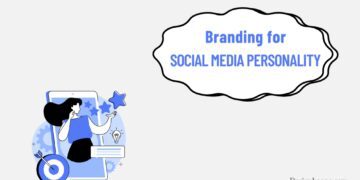 Branding for Social Media Personality