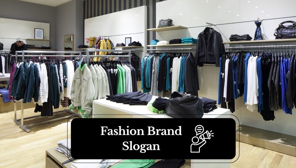 Fashion Brand Slogan
