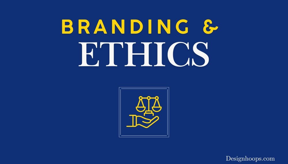 Branding and Ethics