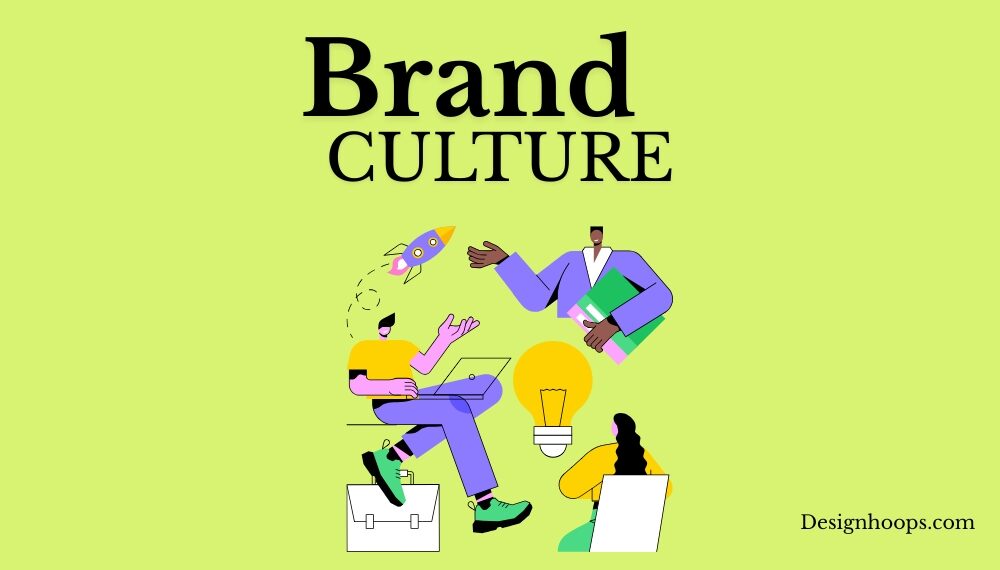 Brand Culture​