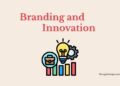 Branding and innovation