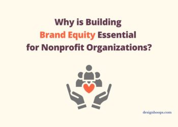 Why is building brand equity essential for nonprofit organizations?
